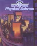 Cover of: Exploring Physical Science by Anthea Maton, Anthea Maton