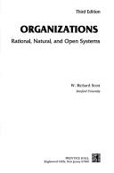 Cover of: Organizations by W. Richard Scott, W. Richard Scott