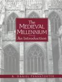 Cover of: Medieval Millennium, The | A. Daniel Frankforter