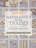 Cover of: Mathematics for the Trades by Robert A. Carman, Hal M. Saunders, Robert A. Carman, Hal M. Saunders