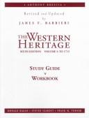 Cover of: The Western Heritage: To 1715 : Study Guide and Workbook