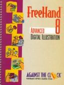 Cover of: FreeHand 8: FreeHand advanced digital illustration.