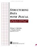 Cover of: Structuring data with Pascal by William G. McArthur