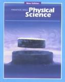 Cover of: Prentice Hall Physical Science