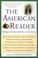 Cover of: The American Reader