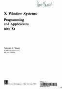 Cover of: X/Window Systems: Programming and Applications With XT