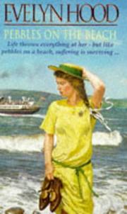 Cover of: Pebbles on the beach by Evelyn Hood