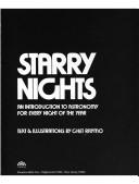 Cover of: Three Hundred and Sixty Five Starry Nights (PHalarope books) by Chet Raymo