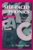 Cover of: Self-paced phonics: a text for education