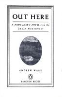 Cover of: Out Here by Andrew Ward