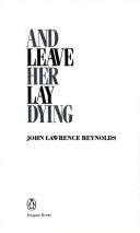 Cover of: And Leave Her Lay Dying (Crime, Penguin)