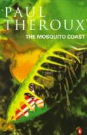 Cover of: The Mosquito Coast by Paul Theroux