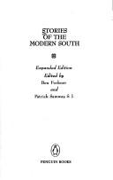 Cover of: Stories of the Modern South by Ben Forkner, Patrick H. Samway