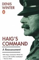 Cover of: Haigs Command: A Reassessment