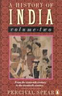 Cover of: A history of India: [by] Percival Spear.