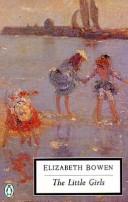 The little girls by Elizabeth Bowen