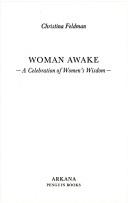 Cover of: Woman awake by Christina Feldman