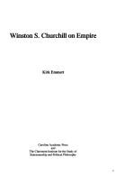 Cover of: Winston Churchill on Empire (Studies in statesmanship)