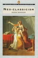Cover of: Neo-Classicism (Style and Civilization) by Hugh Honour