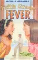 Cover of: Fifth Grade Fever by 
