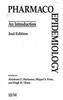 Pharmacoepidemiology by Abraham G. Hartzema, Miquel S. Porta