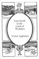 Cover of: Tom Swift in the Land of Wonders by 