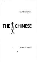 The Chinese by David Bonavia