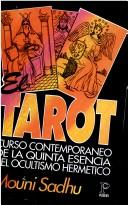 Cover of: El Tarot (Pronostico Mayor) by Mouni Sadhu