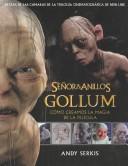 Cover of: El Señor De Los Anillos: Gollum by Andy Serkis