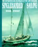 Cover of: Singlehanded Sailing by Richard Henderson, Richard Henderson