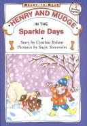 Cover of: Henry and Mudge in the Sparkle Days by Jean Little
