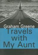 Cover of: Travels with My Aunt by Graham Greene