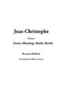 Cover of: Jean-Christophe by Romain Rolland, Romain Rolland