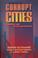 Cover of: Corrupt Cities