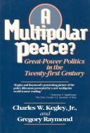 Cover of: Multipolar Peace?: Great-Power Politics in the Twenty-First Century