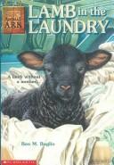 Cover of: Lamb in the Laundry (Animal Ark Series #12) by Ben M. Baglio, Jean Little