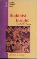 Cover of: Buddhist Insight (Buddhist Traditions, Vol 7)