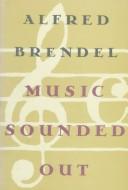 Cover of: Music Sounded Out by Alfred Brendel