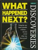 Cover of: Great Discoveries (What Happened Next) by Philip Steele
