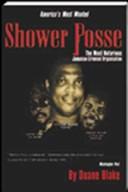 Shower Posse by Duane Blake
