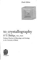 Cover of: An Introduction to Crystallography