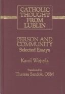 Cover of: Person and community: selected essays