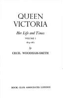 Cover of: Queen Victoria: her life and times