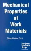 Cover of: Mechanical Properties of Work Materials