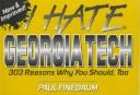 Cover of: I Hate Georgia Tech (I Hate series)