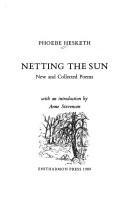 Cover of: Netting the Sun: New & Collected Poems