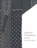 Cover of: Japanese Fishermen's Coats from Awaji Island (Textile Series, 5)