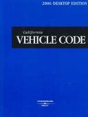 Cover of: California Vehicle Code 2006 (California Vehicle Code) | West