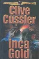 Cover of: Inca Gold (Dirk Pitt Adventures) by Clive Cussler