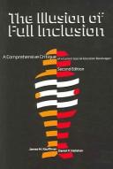 Cover of: The illusion of full inclusion by edited by James M. Kauffman, Daniel P. Hallahan.